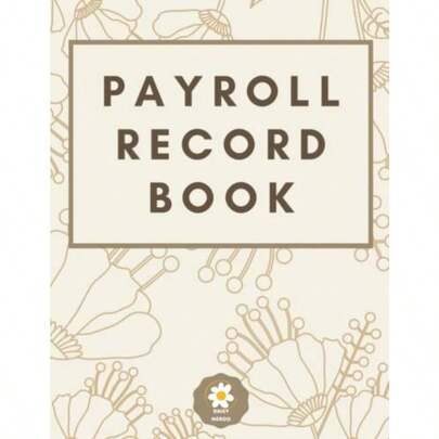 Payroll Record Book: Employee Payroll Book For Small Business