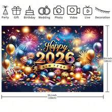 1 件 2026 新年派对背景布 - 烟花、金色气球和“2026 年快乐”文字 - 平面摄影背景，适合除夕、婚礼、生日派对 - 多尺寸、多功能派对背景布，适用于男女通用装饰、室内外装饰、摄影工作室、花园装饰、派对装饰和电话亭。 - 彩色 - 查看 5