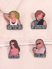 4Pcs Love Comedy TV Series Enamel Pins Girls Be Themselves Love Me More Aren't Meant To Be Tamed Badges Lapel Brooches Jewelry Gift