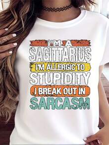 I'm A Sagittarius I'm Allergic To Stupidity I Break Out In Sarcasm T-Shirt For Women - Funny Zodiac Sign Humor Graphic Tee, Casual Wear For Everyday, Birthday Gift Idea, Astrology Lover Shirt - trắng - Xem 1