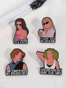 4Pcs Love Comedy TV Series Enamel Pins Girls Be Themselves Love Me More Aren't Meant To Be Tamed Badges Lapel Brooches Jewelry Gift