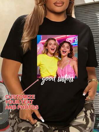 Camiseta holgada de mujer de talla grande con texto y imagen personalizada, sube tu foto/foto de grupo/mascota/paisaje, camiseta casual de mujer de talla grande de cuello redondo, camiseta gráfica personalizada de mujer, top negro de mujer, regalo de otoño, Navidad, Día de San Valentín, cumpleaños, mejor amiga, top de otoño de mujer, personalizado para novias