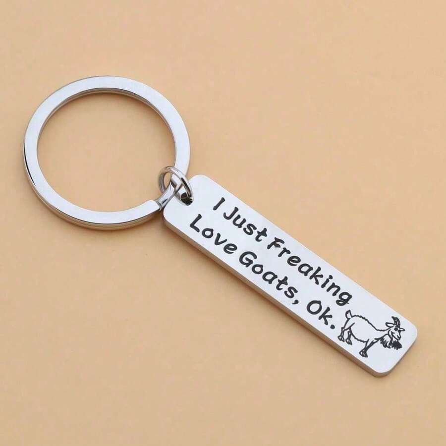 1pc Goat Farmer Gifts Goat Keychain I Just Freaking Love Goats OK Keychain Funny Goats Lovers Gift