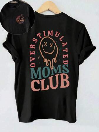 大码女式夏季“妈妈们”“过度刺激”“妈妈俱乐部”文字及融化微笑图案T恤，休闲舒适日常上衣