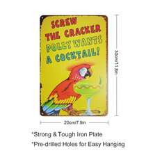 Screw The Cracker Polly Wants Cocktail Metal Tin Sign, 12x8 Inch, Wall Decor - 1PC - 查看 3