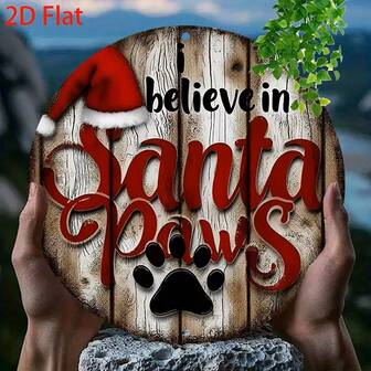 2D Flat, 1pc Vintage Cartoon Metal Wall Art Sign - "Believe In Santa Paws" Holiday Decor With Wooden Texture & Paw Print Design, 8"X8" Round Metal Plaque For Kitchen, Garden, Home, Bar, Cafe, Christmas Decorations For Home, Bar, Cafe, Garden, Wall Hanging, Bar Decoration, Playful Design