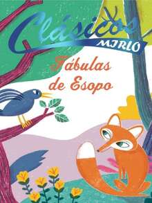 Fábulas De Esopo - Libro Infantil Ilustrado a color. + 7 años. Colección: Clásicos Grandes Historias En Pocas Palabras. Autor: Esopo. Editorial: Mirlo. Tema: Literatura Infantil. Formato: Pasta Blanda.   Páginas: 70 Medidas: 21 cm x 14 cm. - Estas historias breves, protagonizadas por animales humanizados, transmiten enseñanzas morales y han perdurado en el imaginario colectivo. Estas fábulas nos recuerdan valiosas lecciones sobre la vida, la amistad y la responsabilidad. Esopo vivió hace muchísimo tiempo y él era muy famoso por escribir fábulas, pequeñas historias con animales que hablan y enseñan lecciones importantes. Esopo vivió en la Antigua Grecia y se dice que era un hombre sabio y astuto, que utilizaba sus historias para transmitir enseñanzas importantes a las personas de su época. - Libro único - Ver 3