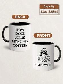 1pc 11oz Funny Christian Mug, Funny Christian Gift For Men Women, Funny Jesus Mug, How Does Jesus Make His Coffee Mug Hebrews It Mug, Christian Humor, Reusable,Coffee Cups,Thanksgiving, Christmas Decorations,Christmas Gift,Birthdays Gift,Holidays Gift,New Year Gift,Ideal For Hot & Cold Drinks, Room Decoration,Winter Drinkware, Thoughtful Present, Family Keepsake,Valentines Day Gifts,Wedding