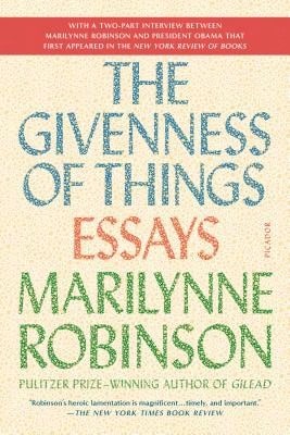 Pre-Owned The Givenness Of Things (Paperback) By Marilynne Robinson - Single Book - View 1