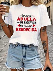 I Am A Grandmother, It Doesn'T Make Me Old, It Makes Me . "Declaration Of Happiness" Warm Emotional Love Element Letter Print Women'S Round Neck Spring And Summer T-Shirt. - 黑色 - 查看 6