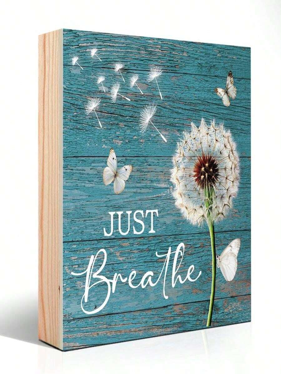 1PC 12.4X12.4CM/4.88X4.88INJust Breathe Decorative Wooden Box Sign, Dandelion Inspirational Quotes Deco Rustic Farmhouse Home Office Shelf Table Decorations Wood Block Plaque - White - View 1