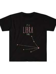 It's A Libra Thing Softstyle T-Shirt'-- Funny Printed Casual T-Shirt, 2938% Cotton, Round Neck, Regular Style, Perfect Valentine's Day/Christmas Gift For Your Boyfriend/Husband - 款式4 - 查看 1