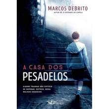 A Casa dos Pesadelos  - Marcos DeBritto - Livro único - Visão 2