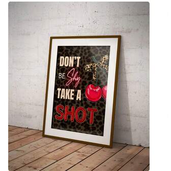 1pc Don't Be Shy Take A Shot Cheetah Print Sign- Printable Entry Fee Leopard Red Cherry Girl Night Birthday Party Bachelorette Galentines Posters Canvas Painting Wall Arts Room Home Decoration Unframed