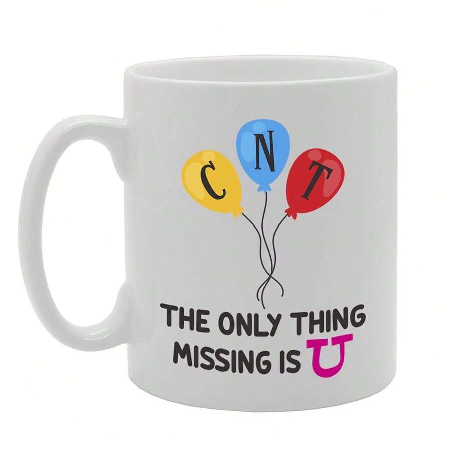 Coralgraph The Only Thing Missing Is U Tea Printed Tea Coffee Ceramic - Funny Printed Coffee Mug - Great Gift Idea MG5343 - 白色 - 查看 1