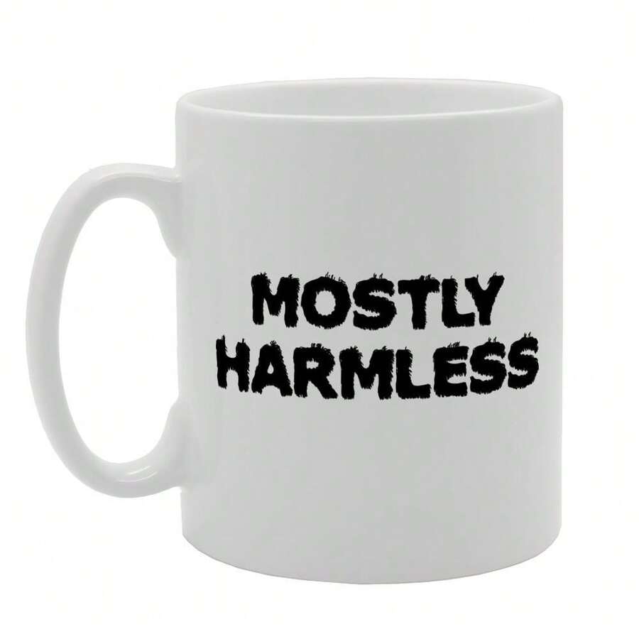Coralgraph Mostly Harmless Printed Tea Coffee Ceramic - Funny Printed Coffee Mug - Great Gift Idea MG2532 - White - View 1