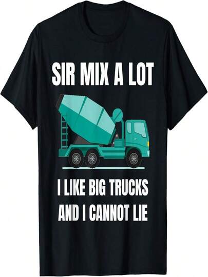 Concrete Mixer - Cement Mixer Truck Driver Gift T-Shirt T-Shirt