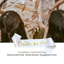 Bride To Be Sash For Women Bachelorette Party Supplies White Satin Sash With Gold Foil Lettering Bridal Shower Engagement Party Decorations And Gifts 1 Pcs - 白色 - 查看 7