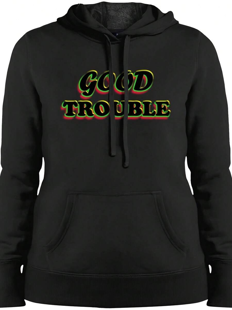 Good Trouble Ladies' Pullover Hooded Sweatshirt - Style 1 - View 1