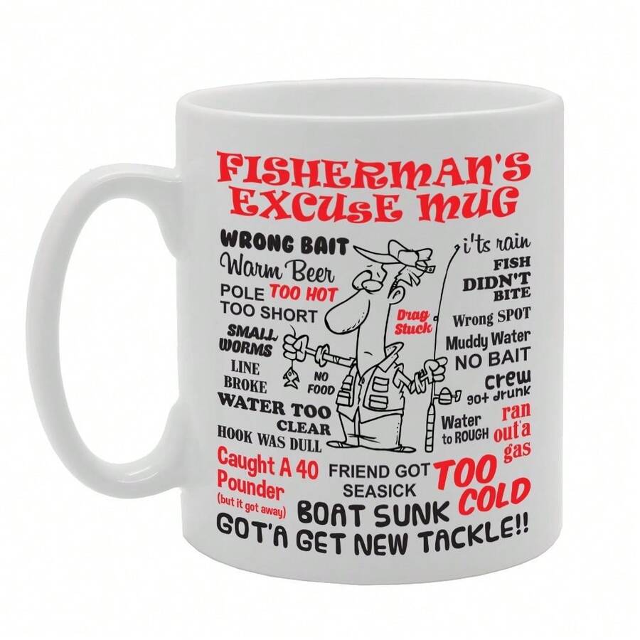 Coralgraph Too Many Excuses For Fisherman Printed Tea Coffee Ceramic - Funny Printed Coffee Mug - Great Gift Idea MG2279 - White - View 1