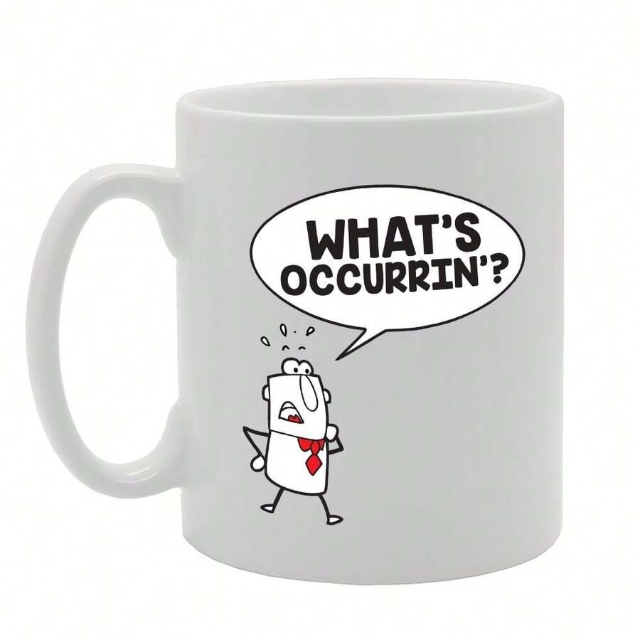 Coralgraph What'S Occurrin? Printed Tea Coffee Ceramic - Funny Printed Coffee Mug - Great Gift Idea MG3436 - White - View 1