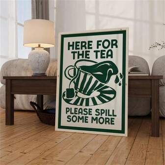 1pc Here For The Tea Printable Wall Art – Funny Whimsical Kitchen Decor, Maximalist Tea Quote Poster, Retro Aesthetic Posters Canvas Painting Wall Arts Room Home Decoration Unframed