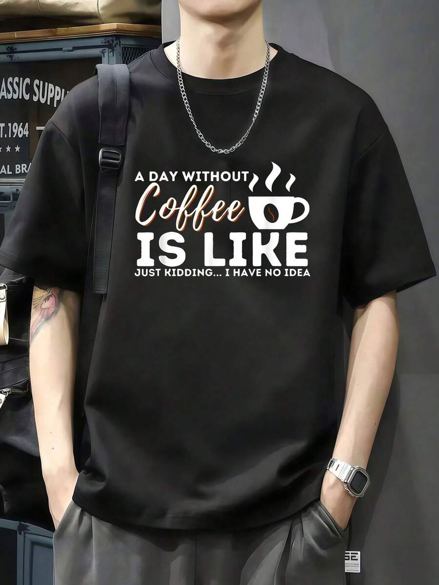 Un día sin café como - Camiseta divertida con cafeína para amantes del café Camiseta de manga corta de algodón de 220 g, impresión por una cara - Negro - Ver 1