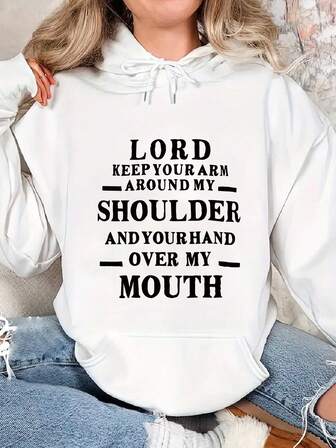大码女式日常“主啊，请用你的臂膀环绕我的肩膀，用你的手捂住我的嘴”文字图案连帽长袖休闲春夏秋季女式大码长袖连帽卫衣圣诞节外出上衣女式度假装女式