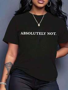 Women T Shirt Absolutely Not Print Short Sleeve Round Neck Casual Everyday Wear 220g - 黑色 - 查看 1