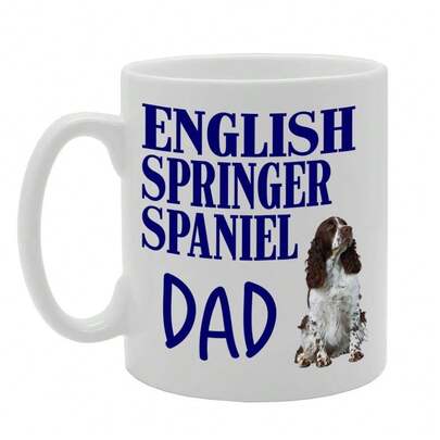 Coralgraph English Springer Spaniel Dad Printed Tea Coffee Ceramic - Funny Printed Coffee Mug - Great Gift Idea MG4566
