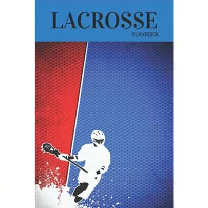 A Lacrosse Playbook 200 Pages