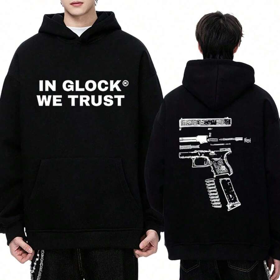 IN GLOCK WE TRUST Letter Double Sided Printed Hoodie Men Women Punk Style Vintage Streetwear Unisex Fleece Long Sleeve Pullovers - 黑色(1) - 查看 1