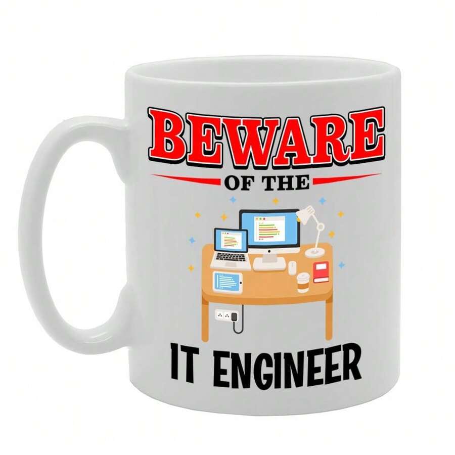Coralgraph Beware Of The It Engineer Printed Tea Coffee Ceramic - Funny Printed Coffee Mug - Great Gift Idea MG4819 - White - View 1
