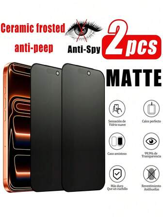 2片装陶瓷磨砂防窥屏保护膜，防窥视，保护隐私，全覆盖，防指纹，防摔，防刮花，保护隐私，触感细腻，兼容 17 Pro Max/17 Pro/17 Air/17/16 Pro Max/16 Pro/16 Plus/16/15 Pro Max/14 Pro Max/13 Mini/12/11/XS Max/XR/8+/7 Plus系列