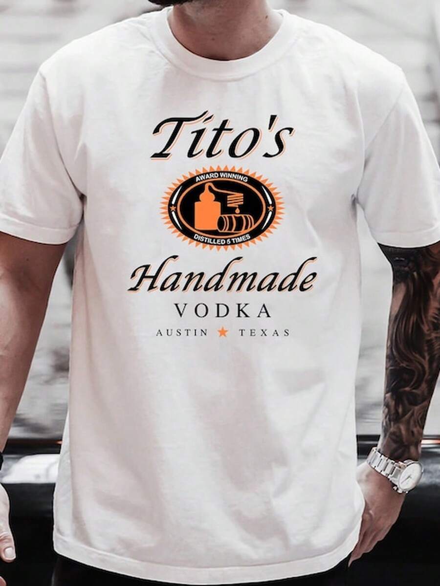 T-Ito Shirt, T-ItO'S- H-Andmade Vodka Shirt, Austin TexaS- Label Shirt, Vodka Alcohol Shirt, T-Ito's Fan Shirt220gsm Breathable Pure Cotton T-Shirt – Lightweight And Soft, Perfect For Everyday Wear, Fitness Training, Or Holiday Leisure. Also An Ideal Choice For Birthdays Or Everyday Surprises. - 白色 - 查看 1