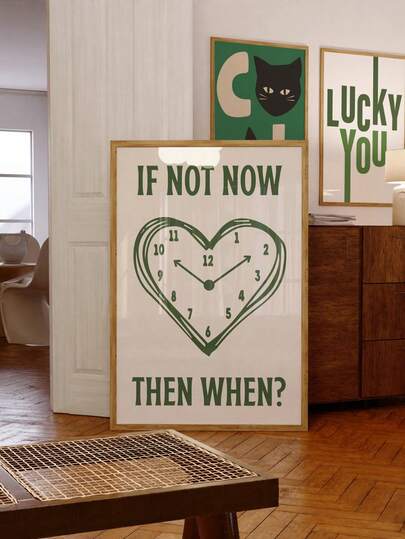 1pc Frameless "If Not Now When" Aesthetic Quote Print, Green Vintage Inspirational Poster, Minimalist Motivational Wall Art For Bedroom, Living Room & Dorm | Retro Style Home Decor Gift