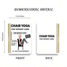 30-Day Chair Yoga Weight Loss Spiral Notebook With Exercise Guide - 15-Minute Daily Routine, Includes Chair Yoga Poses, Progress Tracking, Strength And Flexibility Exercises, Suitable For Seniors And Beginners, Home Fitness Plan, Size 5.5x8.3inch 30-Day Chair Yoga Plan, 15-Minute Exercises Each Time, Improve Balance, Strength, And Flexibility, Perfect For Weight Loss And Chair Yoga Practice - Trắng - Xem 2