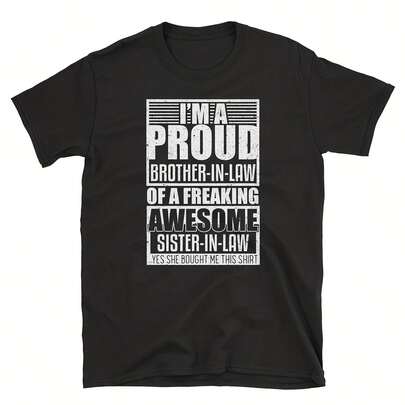 Brother-In-Law Shirt, Brother-In-Law Gift, I'm A Proud Brother-In-Law Of A Freaking Awesome Sister-In-Law Yes She Bought Me This Shirt220g M-en's Cotton T-Shirt - Heavyweight All-Purpose T-ShirT-Suitable for all people, whether woM-en or M-enhigh-quality durable fabric suitable for all seans,ft to the touch but built to lastBreathabletops woM.en fall outfiT.S for woM.en vaC.Ation outfiT.S woM.en halloween costume