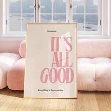 1 pezzo Quadro da parete in tela con tipografia minimalista rosa, stampa con citazione positiva "È tutto bene", cartellone motivazionale e di empowerment, decorazione moderna per stanza, decorazione domestica estetica, decorazione da parete per ufficio, soggiorno, camera da letto, decorazione da parete per camera da letto di studenti - Multicolore - Visualizzare 13