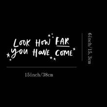 38x15.3cm "See How Far You've Come" Motivational Quote Wall Decal Sticker, Suitable For Mirror, Glass, Minimalist Text Sticker - White - View 4