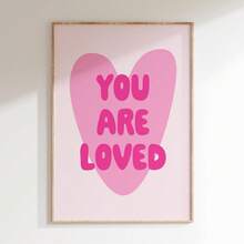 1幅无框“你被爱着”粉色爱心艺术画，励志墙饰，鼓舞人心的名言帆布画，适用于卧室、客厅、宿舍装饰海报，趣味海报，房间装饰，卧室墙饰，“你被爱着”名言，粉色爱心艺术，励志装饰 - 彩色 - 查看 5