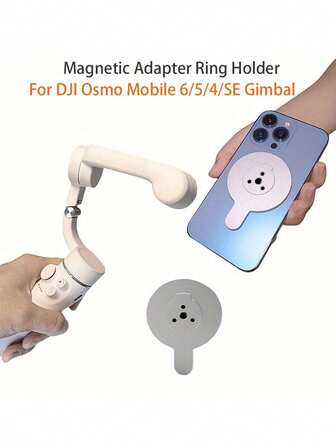 Magnetic Adapter Ring Holder PhoneMount For Osmo Mobile 6/5/4/SE Gimbal Stabilizer Support MagSafe Phone Mount Bracket