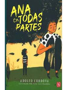 Ana en todas partes novela contemporánea edición especial lectura recomendada literatura inspiracional exploración personal - Libro único - Ver 1