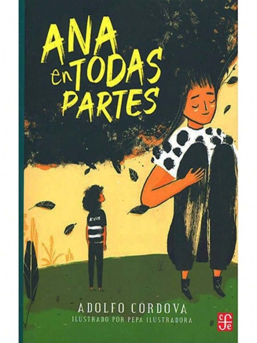 Ana en todas partes novela contemporánea edición especial lectura recomendada literatura inspiracional exploración personal - Libro único - Ver 1