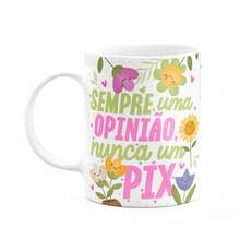 JPS INFO Caneca Divertida Vibes - Sempre uma opinião, nunca um pix