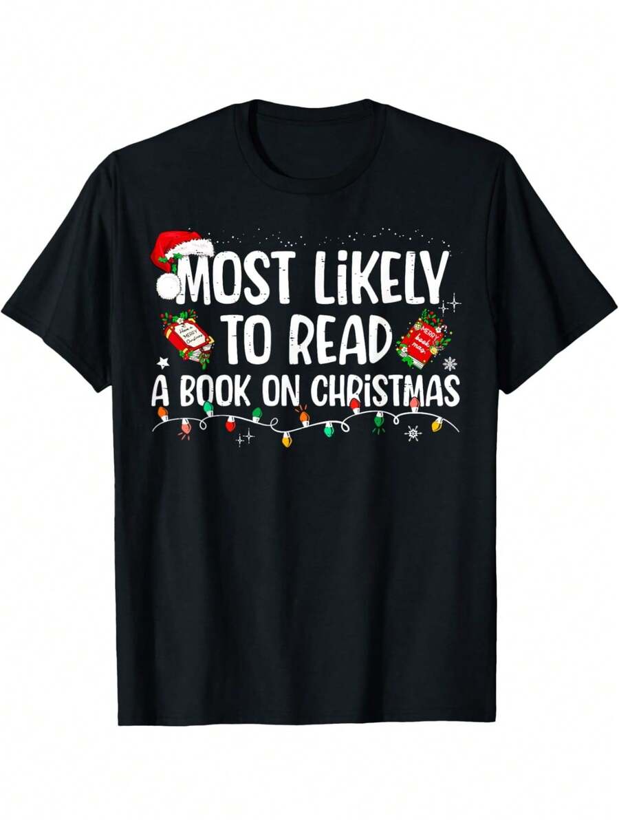 Camisetas Divertidas de Navidad para Familia - Más Probablemente Leer un Libro en Navidad - Camiseta Negra de Vacaciones con Letras Rojas - Tela Pesada de 180gsm - Tallas para Adultos - Regalo Perfecto para Amantes de los Libros y Atuendos Familiares a Juego, Atuendo de Temporada, Diseño Juguetón, Ajuste Cómodo, Ropa de Libros, Entusiastas de la Literatura - Negro - Ver 1
