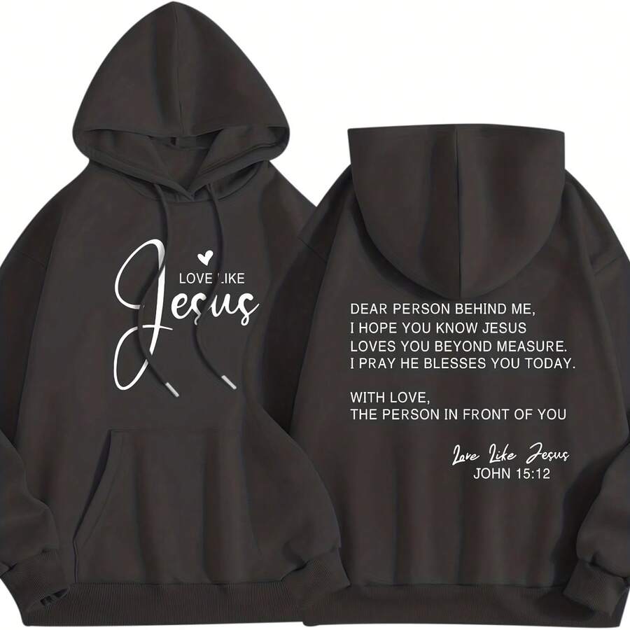 Love Like Jesus Dear Person Behind Me Hoodie For Women Christian Faith Bible Verse God Sweatshirt Ov - màu đen - Xem 1