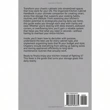 Kitchen CabinetsThe Organized Kitchen Cabinet Handbook: How to Organize Kitchen Cabinets For Smarter Storage Better Living and Finding Everything in SecondsKitchen Cabinets - como en la foto - Ver 2