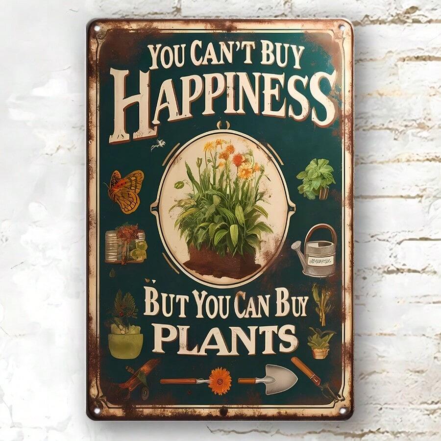 Vintage 'You Can't Buy Happiness, But You Can Buy Plants' Metal Sign - Rustic Wall Decor For Home, Garden, Cafe, Bar - 7.9inch X 11.9inch, Iron Material, Garden Decoration | Vintage Metal Sign | Iron Wall Art, Metal Outdoor Decor - Multicolor - View 1