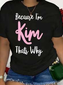 Camiseta Corta con Estampado de Letras "Porque Soy Kim, Por Eso" 2025. Hecha de algodón transpirable. Talla grande, cuello redondo para mujeres. Una opción única y para todas las estaciones - Negro - Ver 2